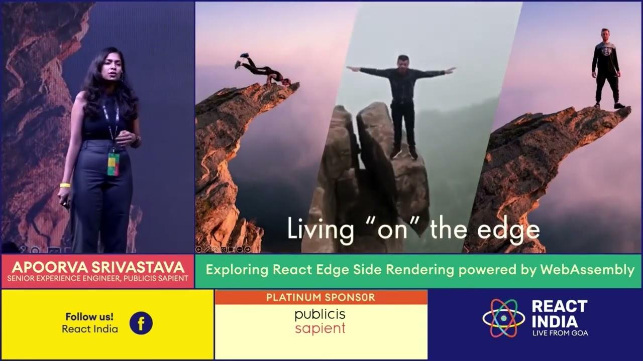 Exploring React Edge Side Rendering powered by WebAssembly -Apoorva Srivastava
