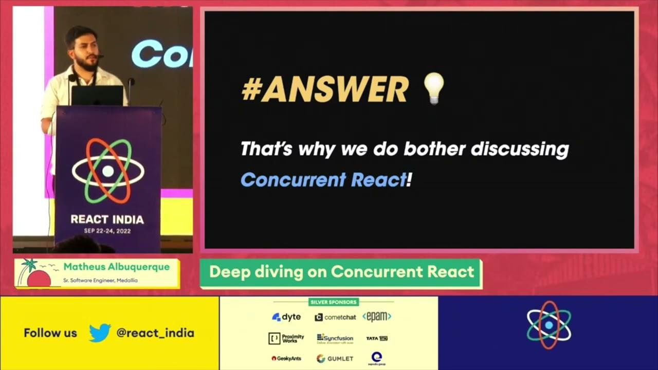 Deep diving on Concurrent React - Matheus Albuquerque